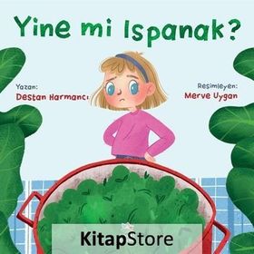 Yine Mi Ispanak? - Destan Harmancı