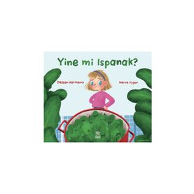 Yine Mi Ispanak? - Destan Harmancı