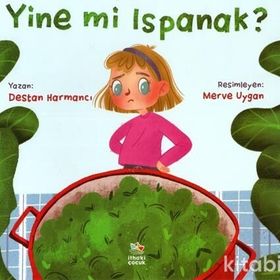 Yine Mi Ispanak? - Destan Harmancı