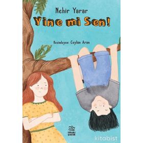Yine mi Sen!-Nehir Yarar
