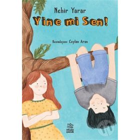 Yine mi Sen!-Nehir Yarar