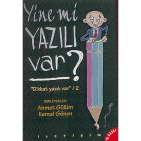 Yine mi Yazılı Var Dikkat Yazılı Var / 2 - Ahmet Gülüm - Kemal Gönen