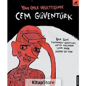 Yine Öyle Hissettiğinde - Cem Güventürk
