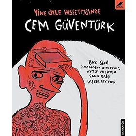 Yine Öyle Hissettiğinde - Cem Güventürk