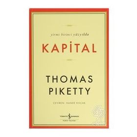 Yirmi Birinci Yüzyılda Kapital İş Bankası Kültür Yayınları