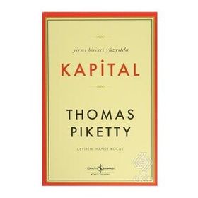 Yirmi Birinci Yüzyılda Kapital İş Bankası Kültür Yayınları