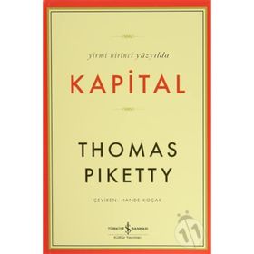 Yirmi Birinci Yüzyılda Kapital - Thomas Piketty