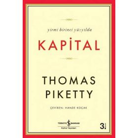 Yirmi Birinci Yüzyılda Kapital - Thomas Piketty