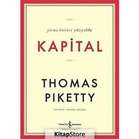 Yirmi Birinci Yüzyılda Kapital - Thomas Piketty
