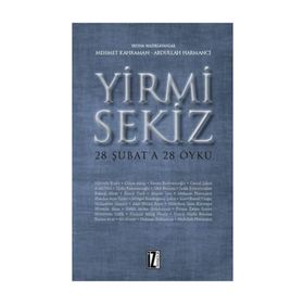 Yirmi Sekiz - Abdullah Harmancı Mehmet Kahraman