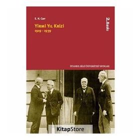 YIRMI YIL KRIZI 1919-1939 - EDWARD HALLETT CARR