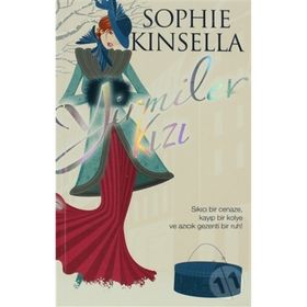 YIRMILER KIZI SIZ HIÇ CAZ ÇAĞINDA KIREMIT AKTARDINIZ MI? HI-HO-HA! - SOPHIE KINSELLA