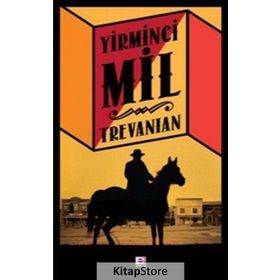 YIRMINCI MIL - TREVANIAN