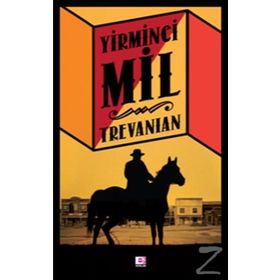 YIRMINCI MIL - TREVANIAN