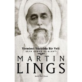 YIRMINCI YÜZYILDA BIR VELI - MARTIN LINGS
