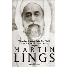 YIRMINCI YÜZYILDA BIR VELI - MARTIN LINGS