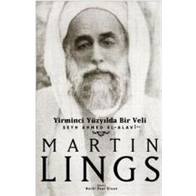 YIRMINCI YÜZYILDA BIR VELI - MARTIN LINGS