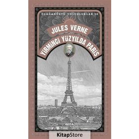 Yirminci Yüzyılda Paris - Jules Verne