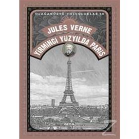 Yirminci Yüzyılda Paris - Jules Verne