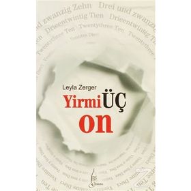 YİRMİÜÇ ON - LEYLA ZERGER