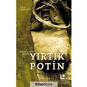 Yırtık Potin - Yahya Yeşilyurt
