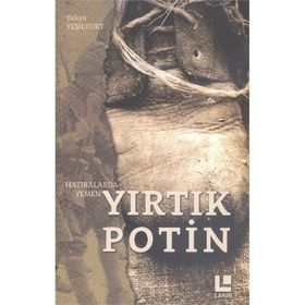 Yırtık Potin - Yahya Yeşilyurt