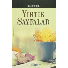 Yırtık Sayfalar - Recep Örek