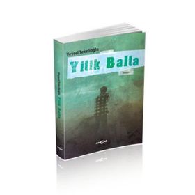 Yitik Balta - Veysel Tekelioğlu