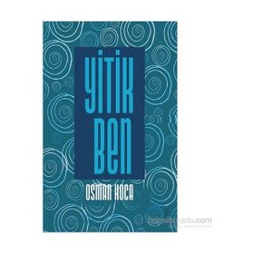 Yitik Ben - Osman Koca