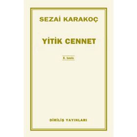 Yitik Cennet - Sezai Karakoç
