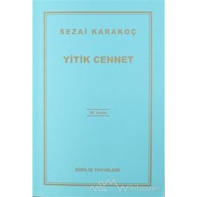 Yitik Cennet - Sezai Karakoç