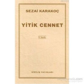Yitik Cennet - Sezai Karakoç