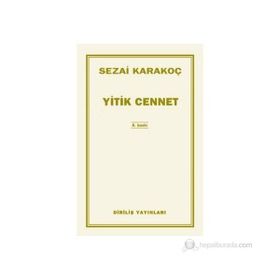 Yitik Cennet - Sezai Karakoç