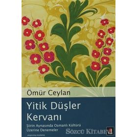 Yitik Düşler Kervanı - Ömür Ceylan