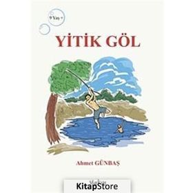 Yitik Göl - Ahmet Günbaş