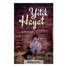 Yitik Hayat - Erdinç Ozan