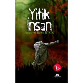 Yitik İnsan - Muhammet Ekrem Beyazal
