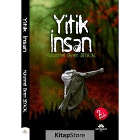 Yitik İnsan - Muhammet Ekrem Beyazal