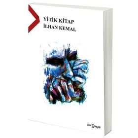 Yitik Kitap - İlhan Kemal