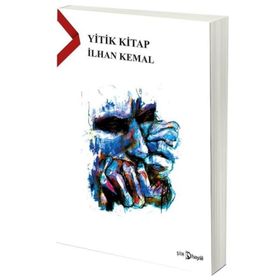 Yitik Kitap - İlhan Kemal