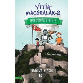 Yitik Maceralar 2 Mürdümük Definesi Çınaraltı Yayınları