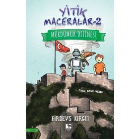 Yitik Maceralar 2 Mürdümük Definesi Çınaraltı Yayınları