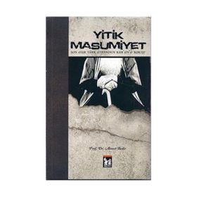 YITIK MASUMIYET - AHMET DEMIR