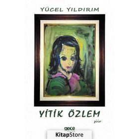 Yitik Özlem - Yücel Yıldırım