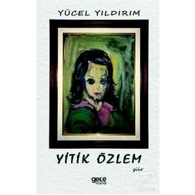 Yitik Özlem - Yücel Yıldırım