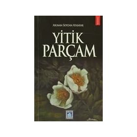 YITIK PARÇAM - ASUMAN SOYDAN ATASAYAR