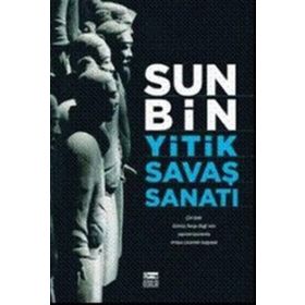 YITIK SAVAŞ SANATI - SUN BIN