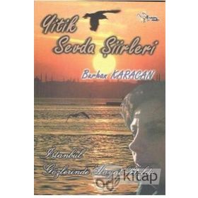 Yitik Sevda Şiirleri - Burhan Karacan