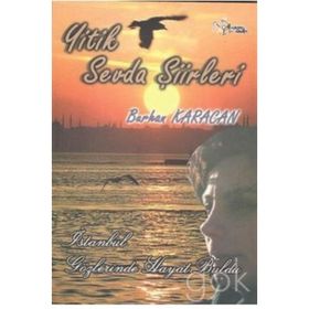 Yitik Sevda Şiirleri - Burhan Karacan