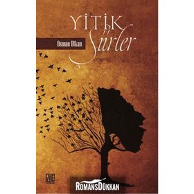 Yitik Şiirler - Osman Utkan